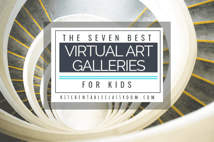 Expose your child to world class art without leaving home by touring these art museums with virtual tours. Visit seven kid friendly virtual art galleries!