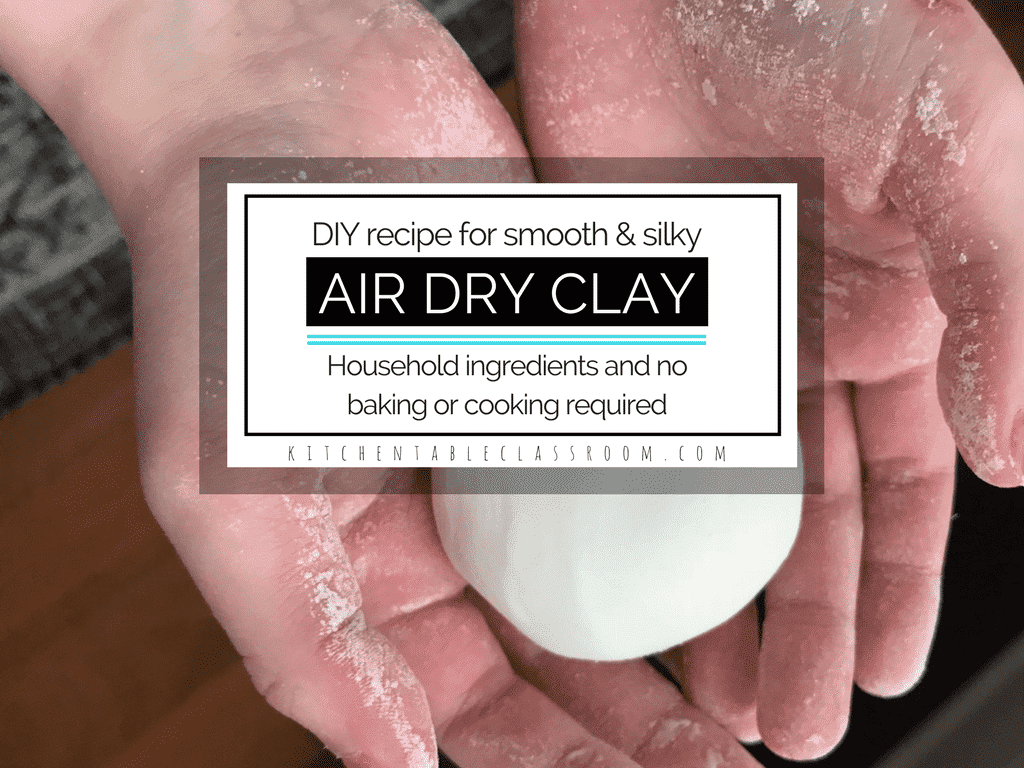 Air Dry Clay- An Easy DIY Clay Recipe