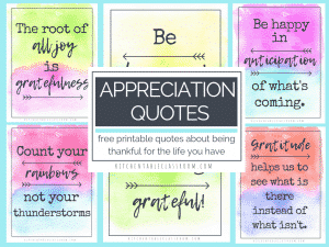 These free, printable, watercolor appreciation quotes are here as a reminder that life is pretty awesome and there is alwasy something to be grateful for!