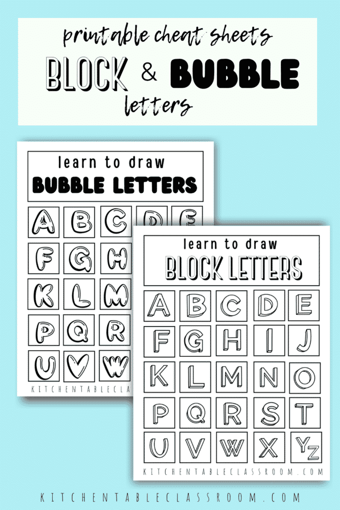 Lettering for kids- one page cheat sheets for the block letter alphabet and the bubble letter alphabet